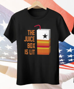 The Juice Box Is Lit Tee Shirt