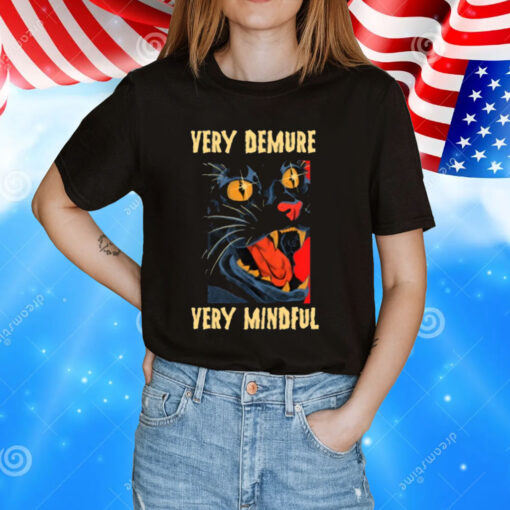 Very Demure Very Mindful T-Shirt