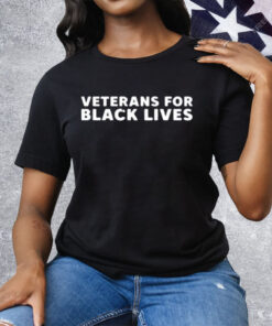 Veterans For Black Lives Tee Shirt