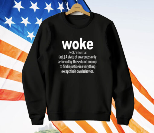 Woke Definition T-Shirt