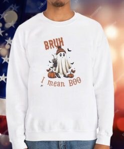 Women’s Halloween Bruh I Mean Boo T-Shirt