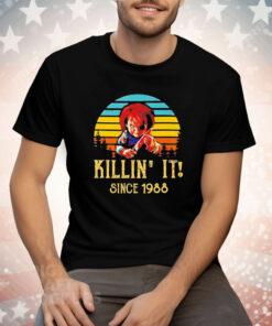 Chucky Killin’ it since 1988 vintage Tee Shirt