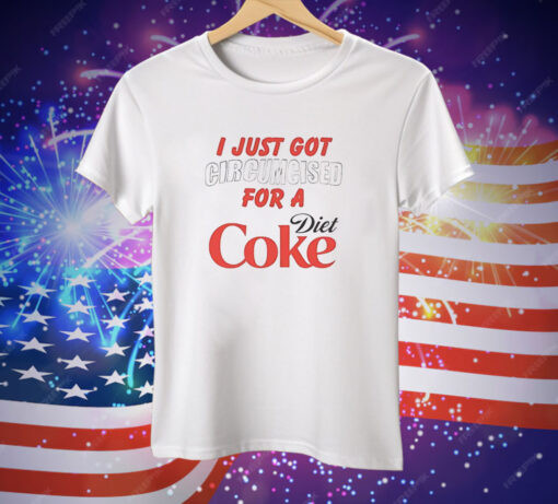 I just got for a Diet Coke Tee Shirt