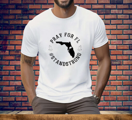 Pray for Florida #standstrong Hurricane Milton 2024 Tee Shirt