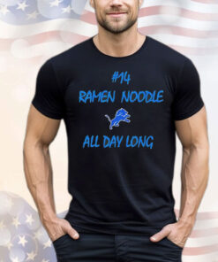 #14 ramen noodle all day long Detroit Lions T-Shirt