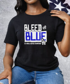 Los Angeles Dodgers Bleed Blue 8X World Series Champions 2024 Tee Shirt