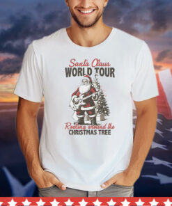 Santa Claus world tour rocking around the Christmas tree T-Shirt