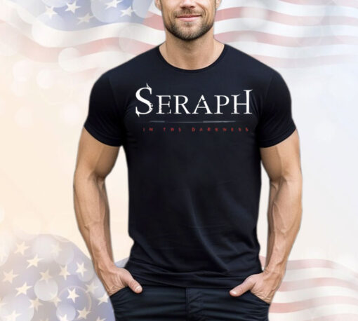 Seraph in the darkness T-Shirt