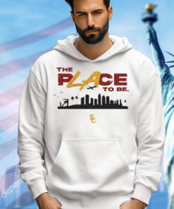 USC Trojans the place to be T-Shirt