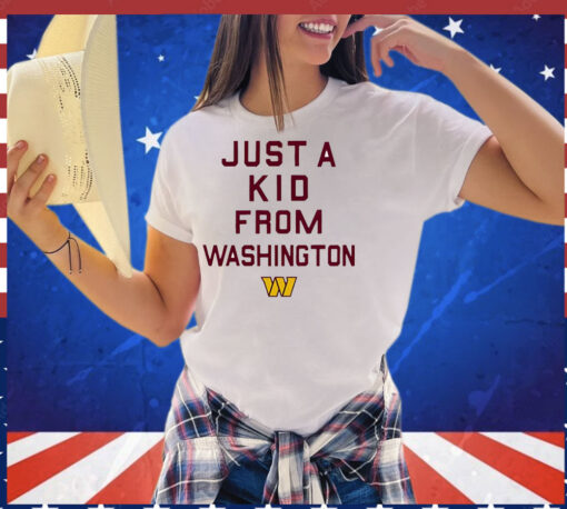 Washington Commanders NFL football just a kid from Washington logo T-Shirt