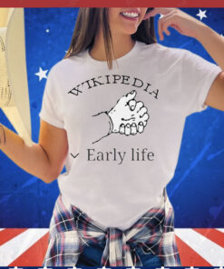 Wikipedia early life T-Shirt