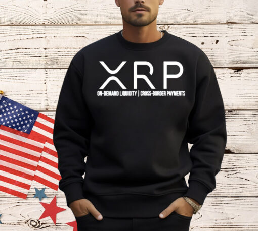 XRP on-demand liquidity cross border payments T-Shirt