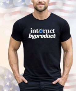 Internet Byproduct T-Shirt