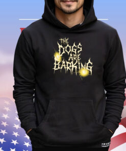 Official Bron Breakker The Dogs Are Barking WWE T-Shirts