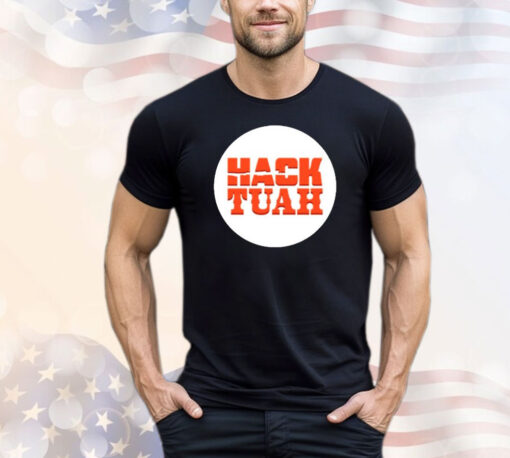 Official Hack The Movies Hack Tuah T-Shirt