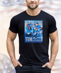 Official NFL Detroit Lions Ten And One Players Win It All This Year Poster T-Shirts