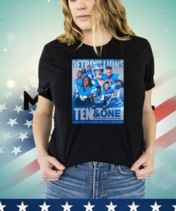 Official NFL Detroit Lions Ten And One Players Win It All This Year Poster T-Shirts