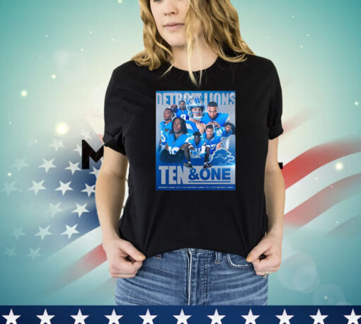 Official NFL Detroit Lions Ten And One Players Win It All This Year Poster T-Shirts