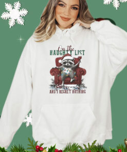 On The Naughty List And I Regret Nothing Sofa Raccoon Christmas T-Shirt