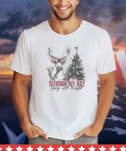 Sleighin All Day Tipsy All Night Deer Christmas T-Shirt