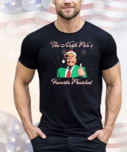 Trump The North Pole’s Favorite President Christmas T-Shirt