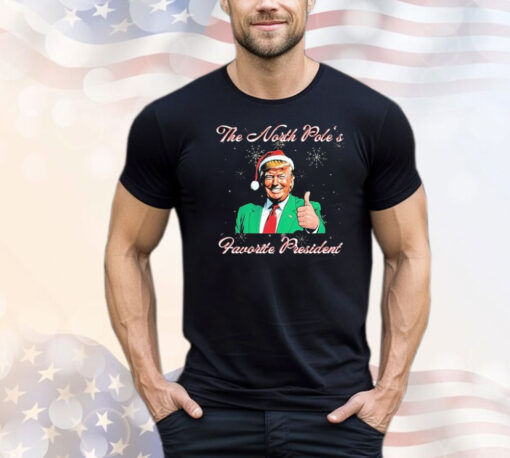 Trump The North Pole’s Favorite President Christmas T-Shirt