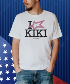 Alter Ego I Love Kiki Shirt