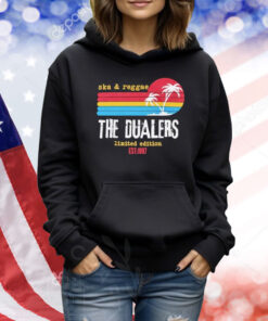 The Dualers Ska And Reggae Est 1997 Shirt