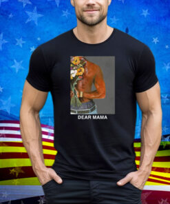 2Pac Dear Mama Black Tee Shirt