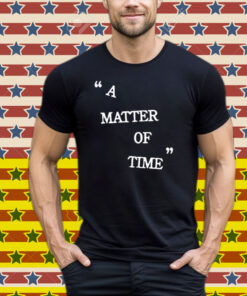A Matter Of Time Black Tee Shirt