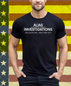 Alias Investigations Hell’s Kitchen New York City Tee Shirt