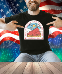 Official Jason Isbell And The 400 Unit Red Rocks Amphitheatre Morrison, Colorado May 3 2025 Shirt