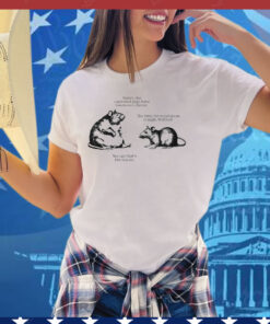 Sister The Capitalist Pigs Have Taken Our Cheese The Time For Revolution Is Nigh Wilfred No Cap That’s The Tea Sis Wilfred And His Sister Rats Tee Shirt