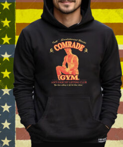 Tute Swoletariat United Comrade Gym Anti Fascist Lifting Club You Have Nothing To Light But These Chains Tee Shirt