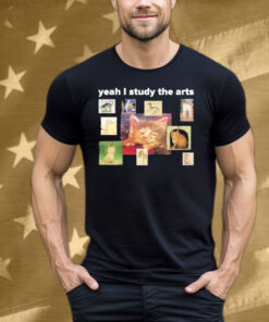 Yeah I Study Arts Tee Shirt