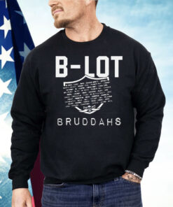 2025 BLot Bruddahs Shirt