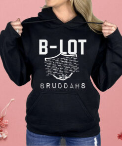 2025 BLot Bruddahs Shirt