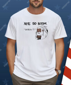 Aite So Boom Genesis 1 1 Shirt