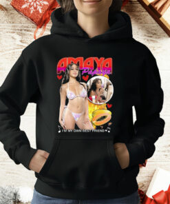 Amaya Papaya I’m My Own Best Friend T-Shirt