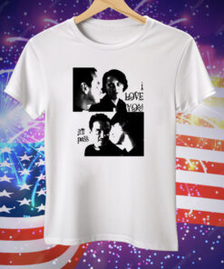 Andrew Scott I Love You It’ll Pass Tee Shirt