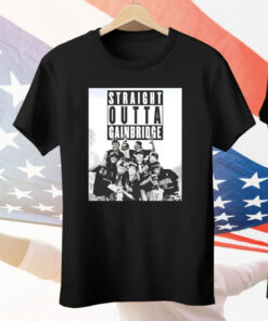 Straight Outta Gainbridge Tee Shirt
