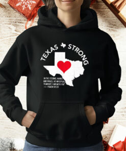 Texas Strong In The Storms Winds And Waves T-Shirt