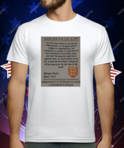 The Rule Of Law Preserve The English Constitution T-Shirt