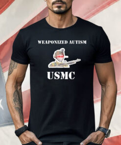 Weaponized Autism USMC Shirt