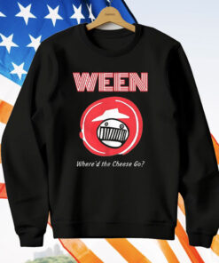 Ween Where’d The Cheese Go T-Shirt