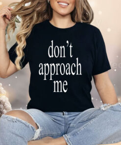Wet Leg Don’t Approach Me Shirt