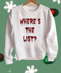 Where’s The List Shirt