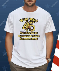Wild Wild 45 Wilderness Kennekuk Road Runners 2025 Shirt