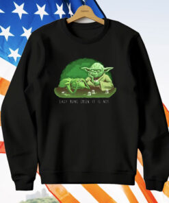 Yoda Sympathizes With Kermit The Frog Easy Being Green It Is Not T-Shirt