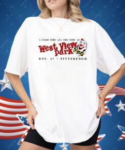 A Good Time All the Time at West View Park Shirt